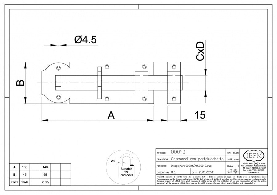Zavor zincat RUSTIC cu prindere lacat L.100 / L.140mm IBFM Italia