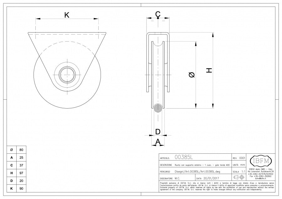 Rola cu suport exterior pentru profil Rotund Ø20mm D.80mm IBFM Italia 300KG greutatea maxima a portii