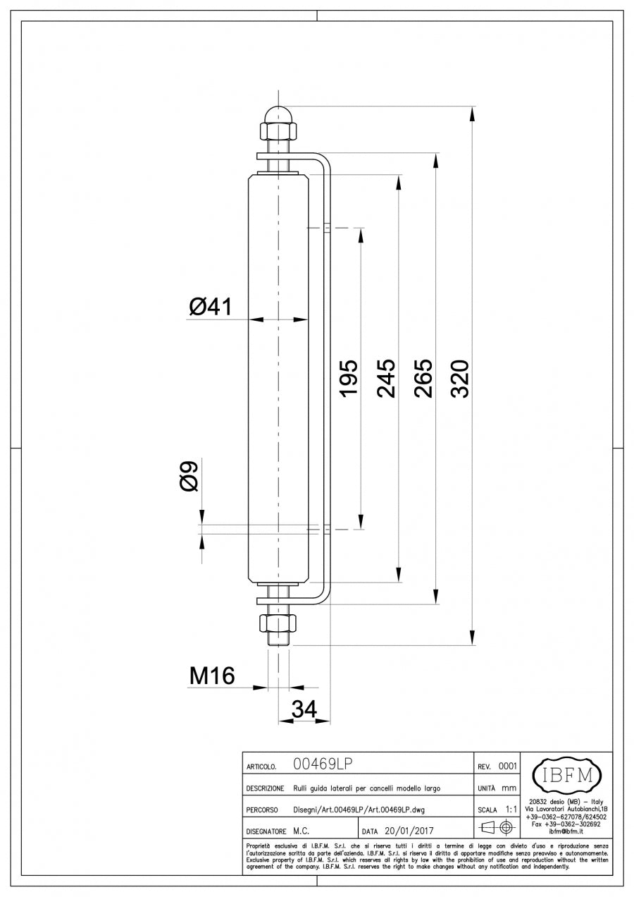 Rola de ghidaj lateral INALTA din teflon D.41mm H.245mm cu SUPORT metalic de la IBFM Italia, pentru poarta culisanta cu arcada superioara semirotunda