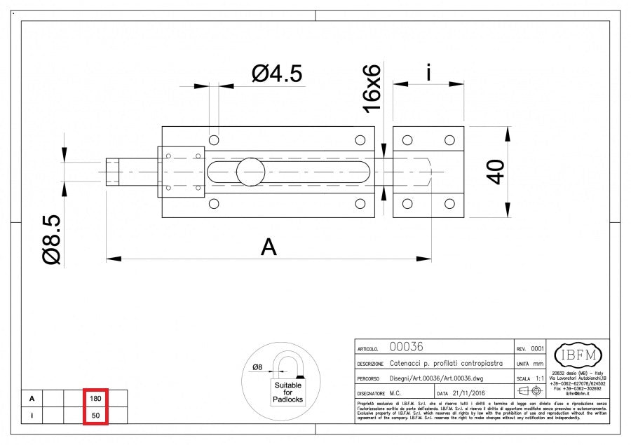 Zavor zincat orizontal cu prindere lacat L.180mm IBFM Italia